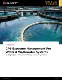 CPS Exposure Management for Water & Wastewater Systems: Putting Impact First When Protecting Community Lifelines