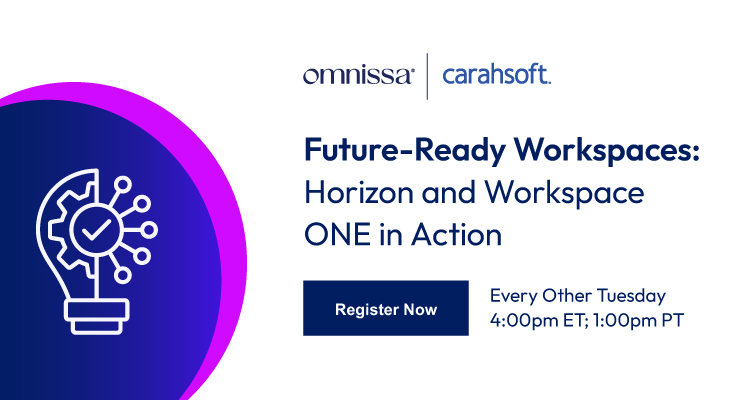 Future-Ready Workspaces: Horizon and Workspace ONE in Action