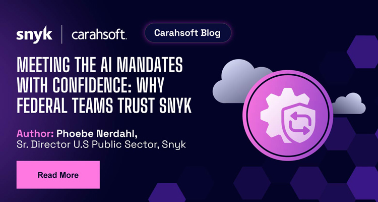 Meeting the AI Mandates with Confidence: Why Federal Teams Trust Snyk