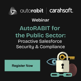 AutoRABIT for the Public Sector: Proactive Salesforce Security & Compliance - Event Banner