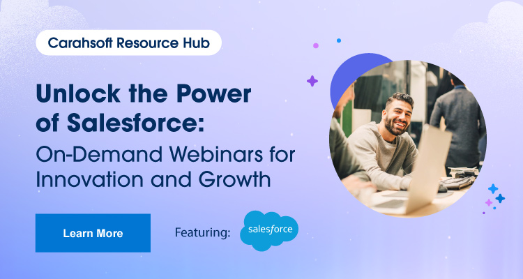 Unlock the Power of Salesforce: On-Demand Webinars for Innovation and Growth