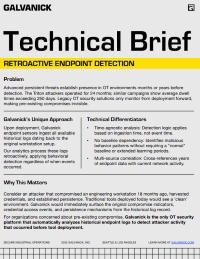 Technical Brief - Retroactive Endpoint Detection-Galvanick
