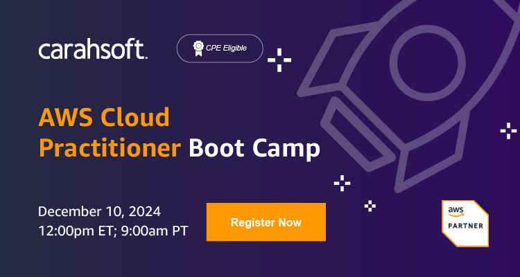 Join us December 10th at the AWS Cloud Practitioner Boot Camp!