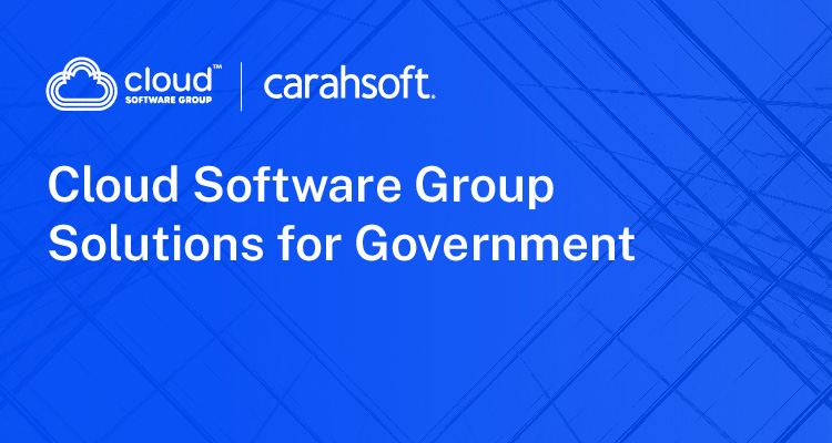 Cloud Software Group Solutions for Government