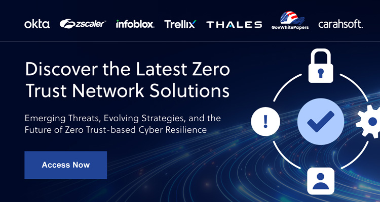 discover the latest zero trust network solutions