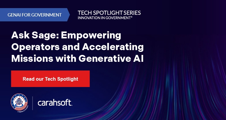 Ask Sage: Empowering Operators and Accelerating Mission with Generative AI
