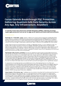 Certes Extends Breakthrough PQC Protection Delivering Quantum-Safe Data Security Across Any App, Any Infrastructure, Anywhere