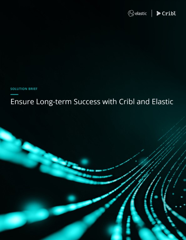 Ensure long-term success with Cribl and Elastic solution brief