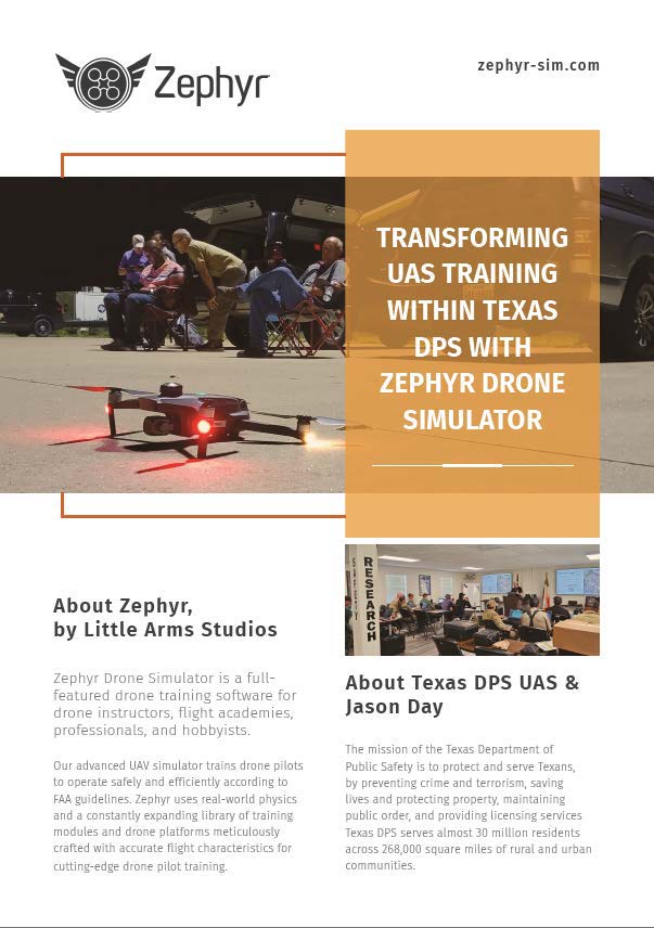 Transforming UAS Training Within Texas DPS with Zephyr Drone Simulator