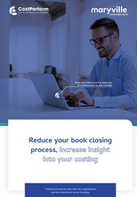 Reduce Your Book Closing Process, Increase Insight into Your Costing