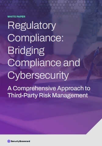 Regulatory Compliance: Bridging Compliance and Cybersecurity - A Comprehensive Approach to Third-Party Risk Management