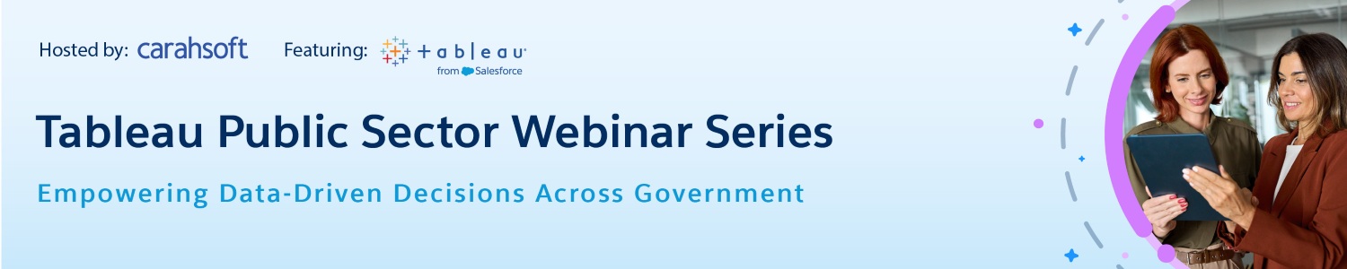 Tableau Public Sector Webinar Series