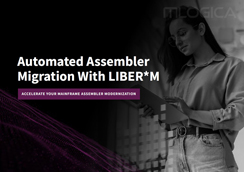 Automated Assembler Migration with LIBER*M