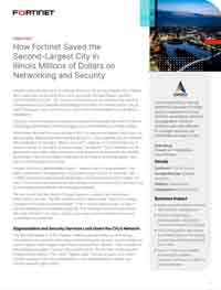 How Fortinet Saved the Second-Largest City in Illinois Millions of Dollars on Networking and Security