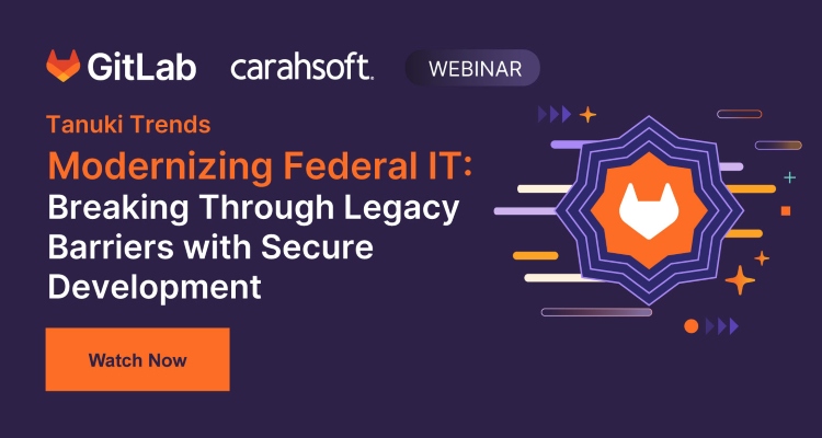Modernizing Federal IT: Breaking Through Legacy Barriers with Secure Development
