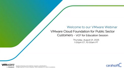 VMware Cloud Foundation for Public Sector Customers - VCF for Education