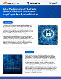 Cyber Modernization in the Public Sector: Cloudflare & SentinelOne simplify your Zero Trust architecture