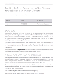 Breaking the Mesh Dependency: A New Standard for Blast and Fragmentation Simulation