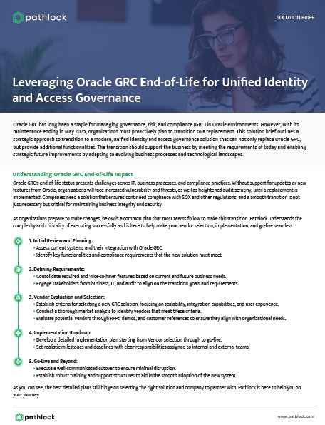 Leveraging Oracle GRC End-of-Life for Unified Identity and Access Governance