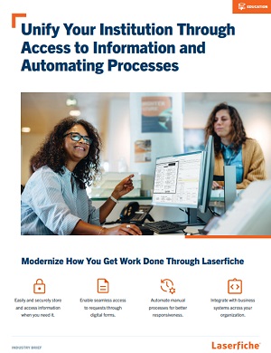Unify Your Institution Through Access to Information and Automating Processes