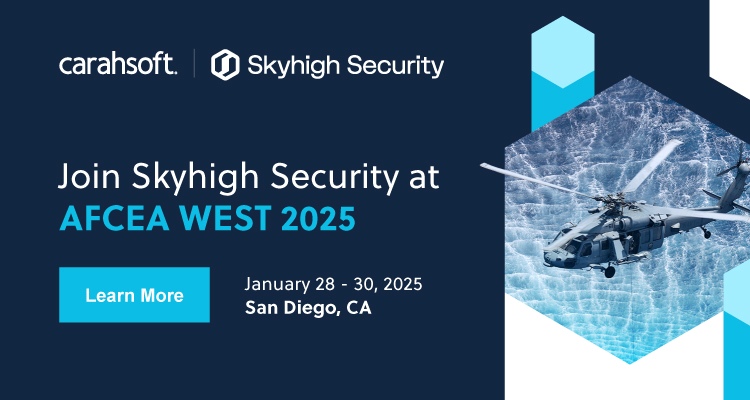 Join Skyhigh Security at AFCEA WEST 2025 Event Banner