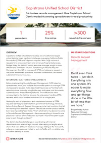 Capistrano Unified School District: Frictionless records management: How Capistrano School District traded frustrating spreadsheets for productivity