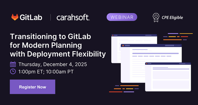 Transitioning to GitLab for Modern Planning with Deployment Flexibility
