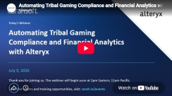 Automating Tribal Gaming Compliance and Financial Analytics with Alteryx