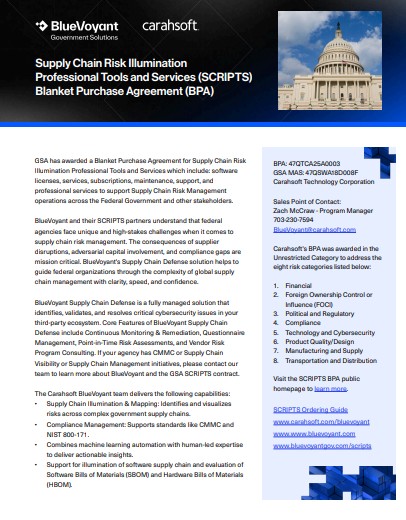 Supply Chain Risk Illumination Professional Tools and Services (SCRIPTS) Blanket Purchase Agreement (BPA)