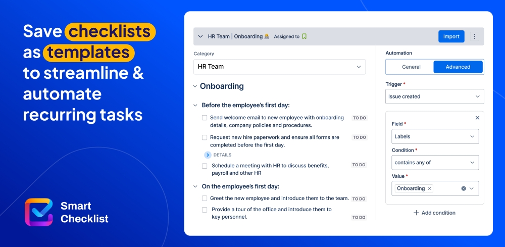 Use Checklist Templates for recurring processes