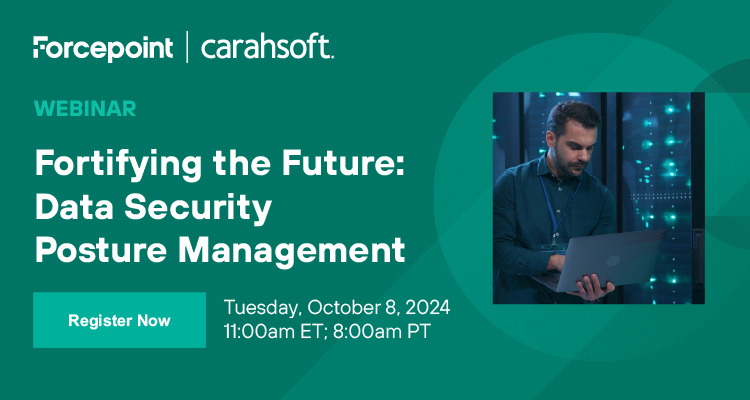 Register for the Fortifying the Future: Data Security Posture Management Webinar