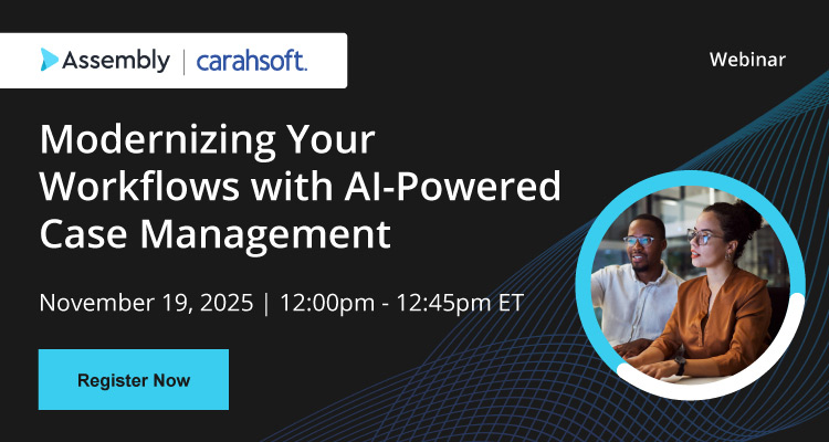 Modernizing Your Workflows with AI-Powered Case Management