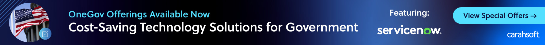 OneGov Offerings Available Now: Cost-Saving Technology Solutions for Government – Featuring ServiceNow - View Special Offers