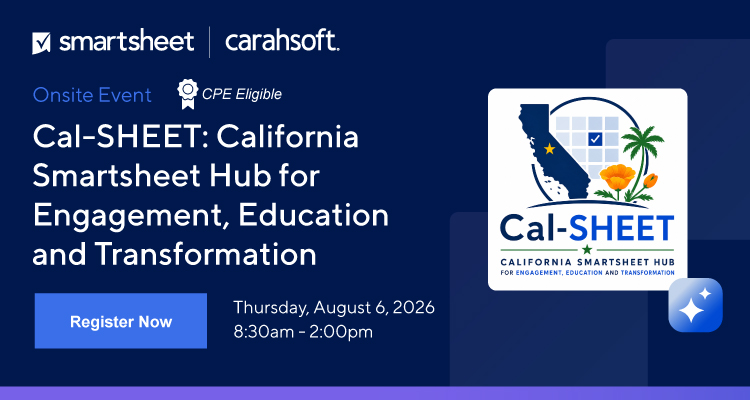 California Smartsheet Hub for Engagement, Education and Transportation 