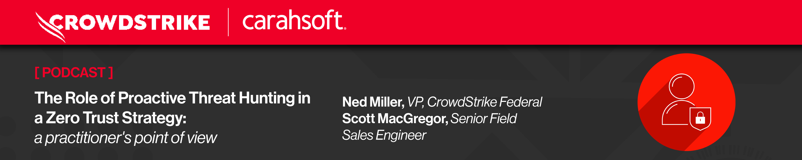 CrowdStrike Hot Topics Podcast_1500X300.jpg