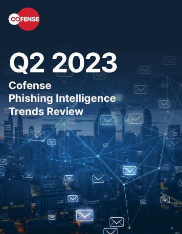 Q2 2023 Cofense Phishing Intelligence Report