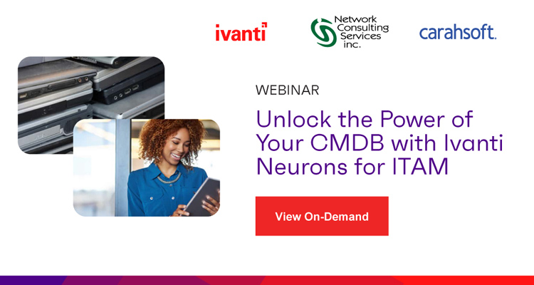 Unlock the Power of Your CMDB with Ivanti Neurons for ITAM Banner