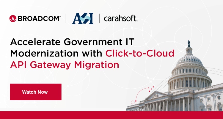Accelerate Government IT Modernization with Click-to-Cloud API Gateway Migration