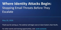 Where Identity Attacks Begin: Stopping Email Threats Before They Escalate | Carahsoft