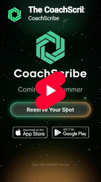 The CoachScribe App. Join the Waitlist now