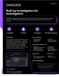 Built by Investigators for Investigators