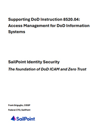 SailPoint Identity Security The foundation of DoD ICAM and Zero Trust