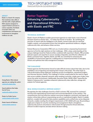 Tech Spotlight on Better Together: Enhancing Cybersecurity and Operational Efficiency with Elastic and FRC