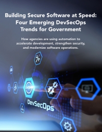 Bulding Secure Software at Speed: Four Emerging DevSecOps Trends for Government