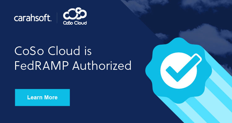 Learn more about CoSo Cloud's FedRAMP approved solutions.