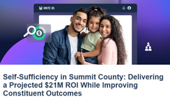 Self-Sufficiency in Summit County: Delivering a Projected $21M ROI While Improving Constituent Outcomes