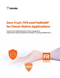 Zero Trust, FIPS & FedRAMP for Cloud-Native Applications