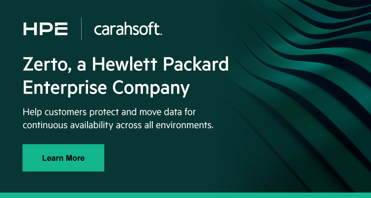 Learn more about, Zerto, a Hewlett Packard Enterprise company. Click to learn more.