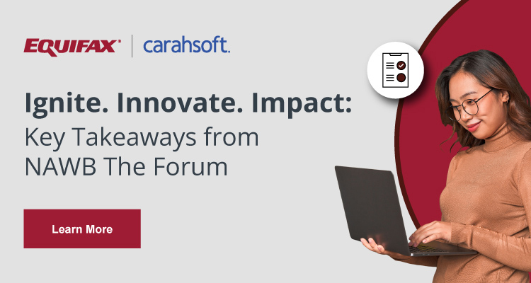 Equifax Ignite. Innovate. Impact: Key Takeaways from NAWB The Forum