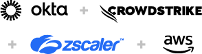 Okta, CrowdStrike, AWS, and Zscaler